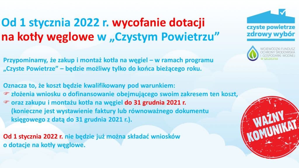 Od 1 stycznia 2022 r. wycofanie dotacji na kotły węglowe w Czystym Powietrzu