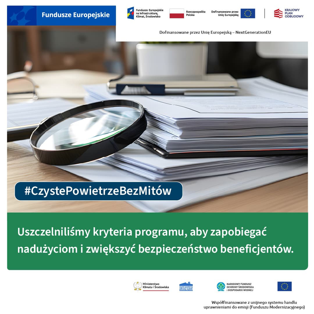 Czyste Powietrze – lepsza ochrona beneficjentów, bezpieczne finansowanie