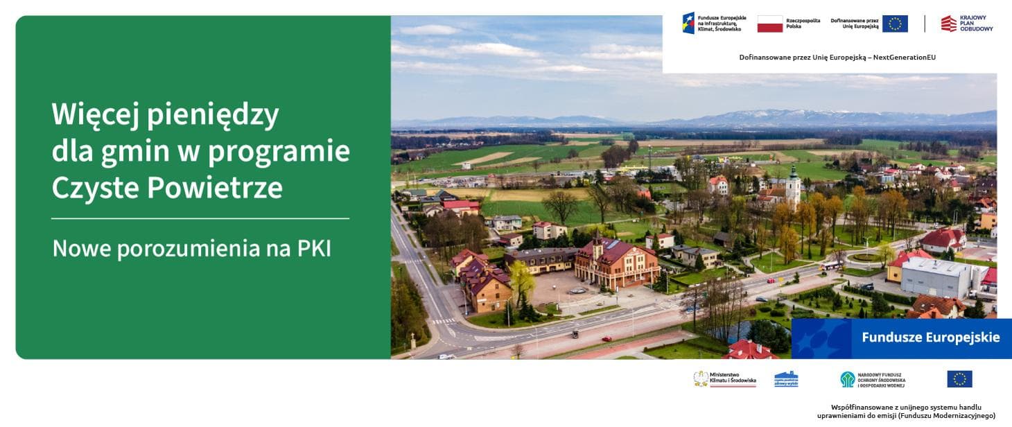 Więcej pieniędzy dla gmin w programie Czyste Powietrze