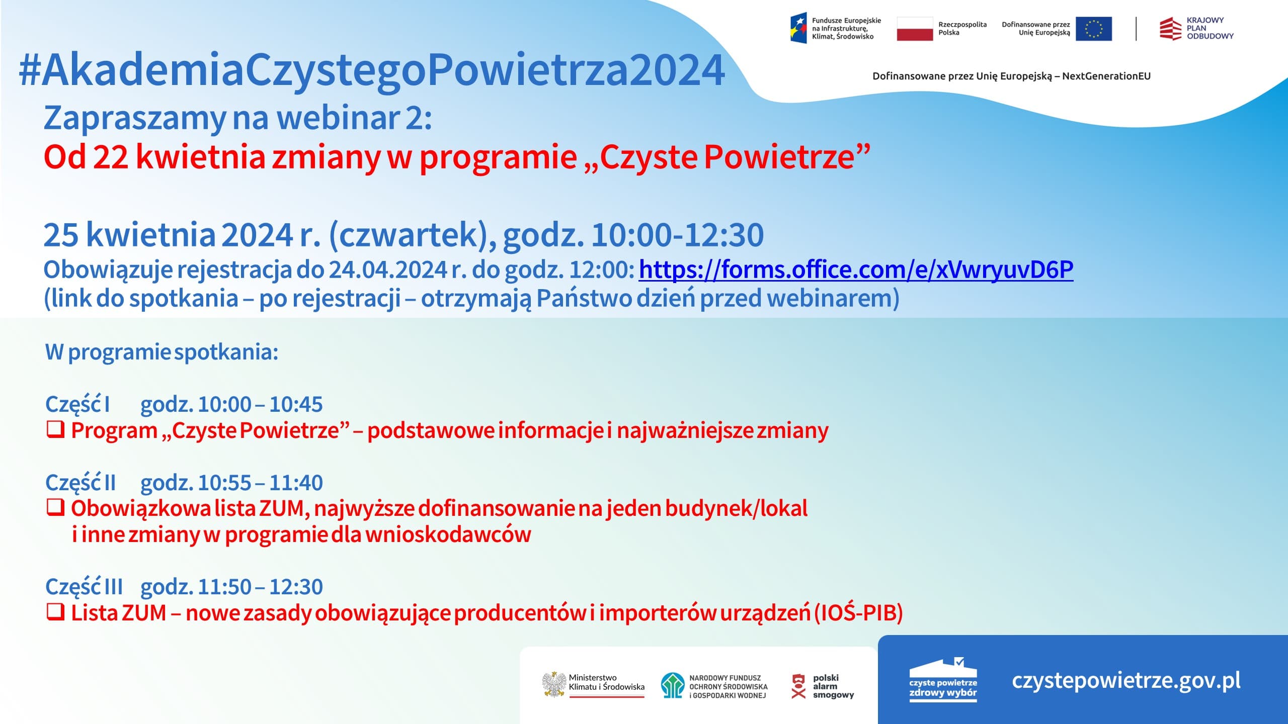 #AkademiaCzystegoPowietrza2024 – 25 kwietnia o godz. 10:00. Zapraszamy na 2. webinar o zmianach w programie „Czyste Powietrze”