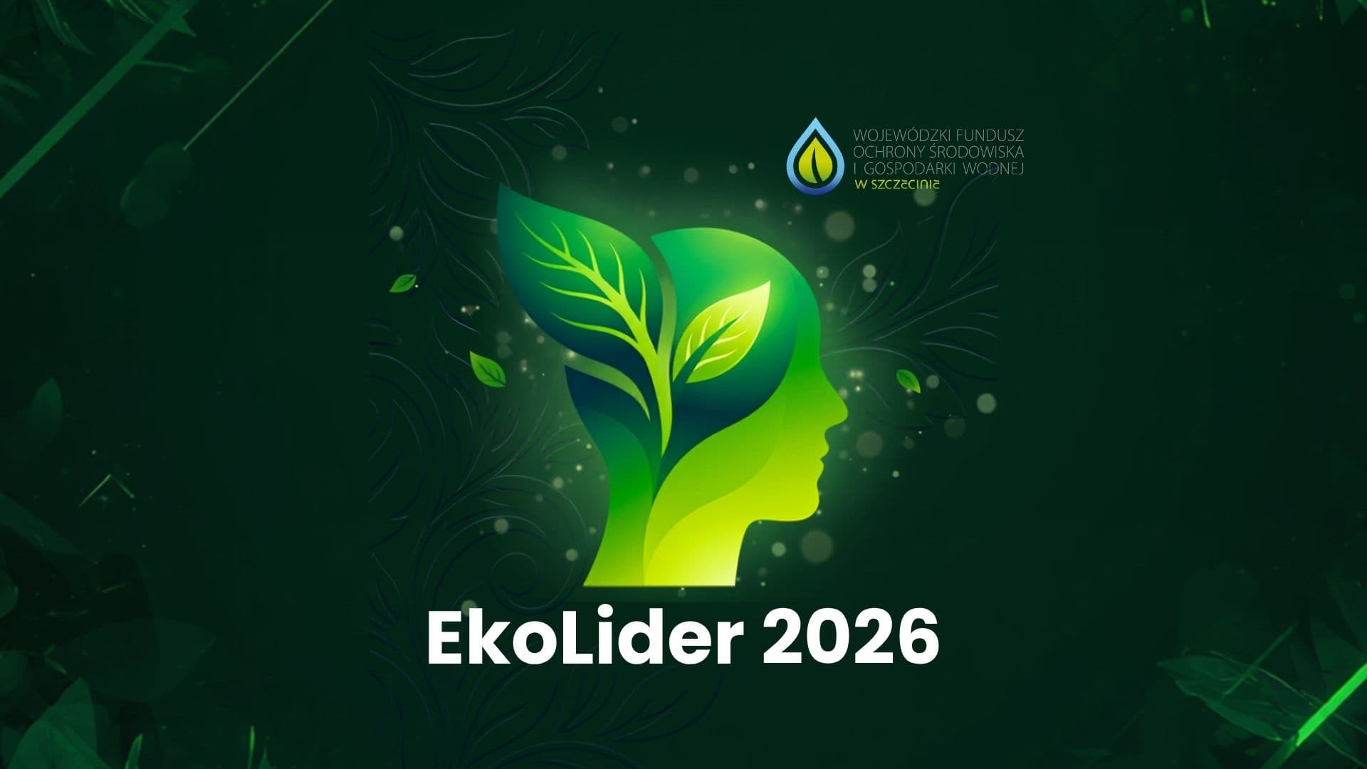 Wydłużamy termin składania zgłoszeń w konkursie „Zachodniopomorski EkoLider 2026”